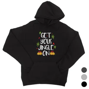 Get Your Jingle On Unisex Hoodie