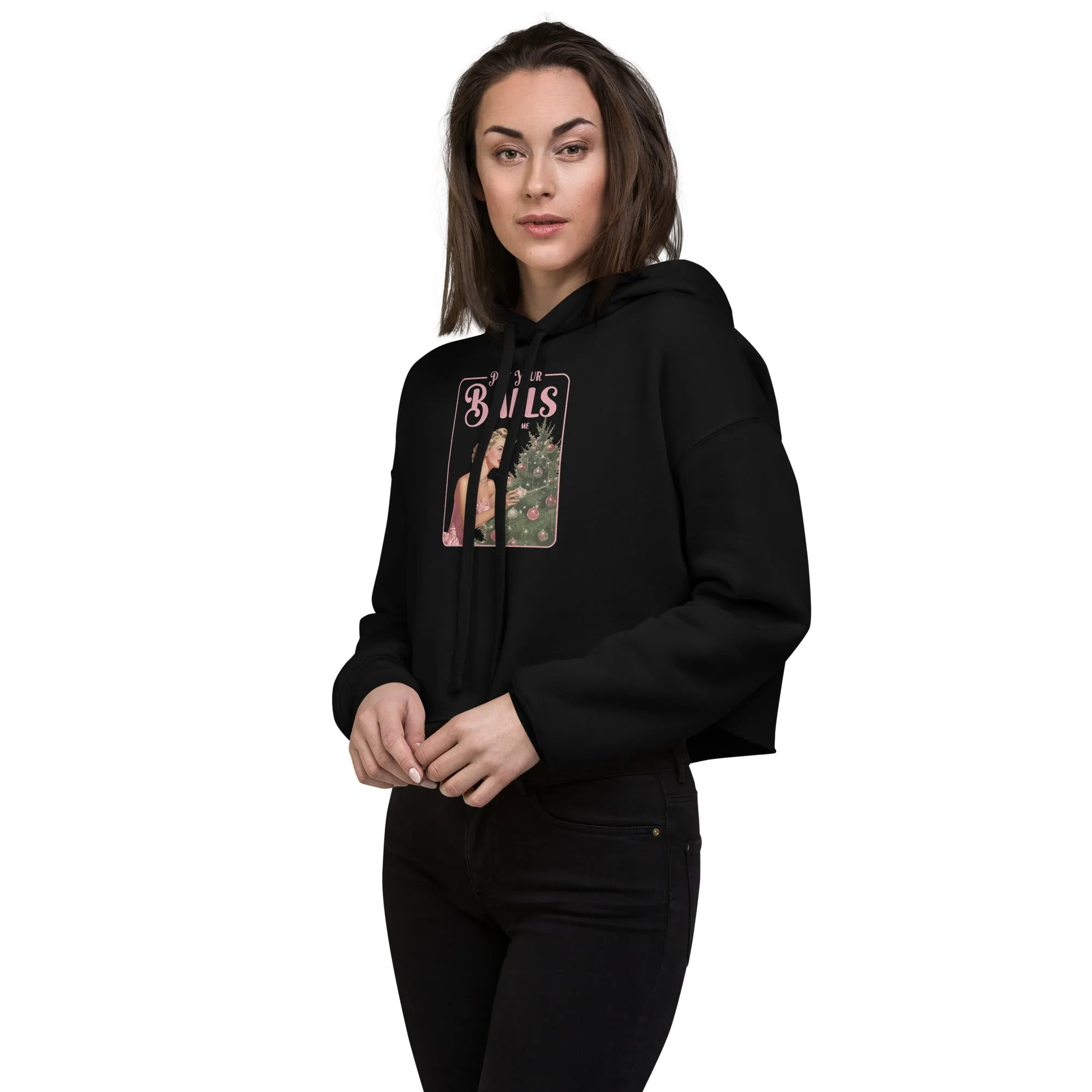 'Put Your Balls On Me' Cropped Hoodie – The Ultimate Festive Statement Piece